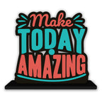 Artvibes Wooden Idols and Figurine Make Today Amazing Quotes Table Decoration for Office Desk|Home Decor|Living Room|Modern Art Wood Showpiece Gift Item (SP_1161)