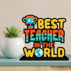 Artvibes Best Teacher in the World Quotes Table Decor for Office Desk | Home Decoration Items | Living Room | Modern Art Wooden Showpiece Decorative Gift item (SP_1188)