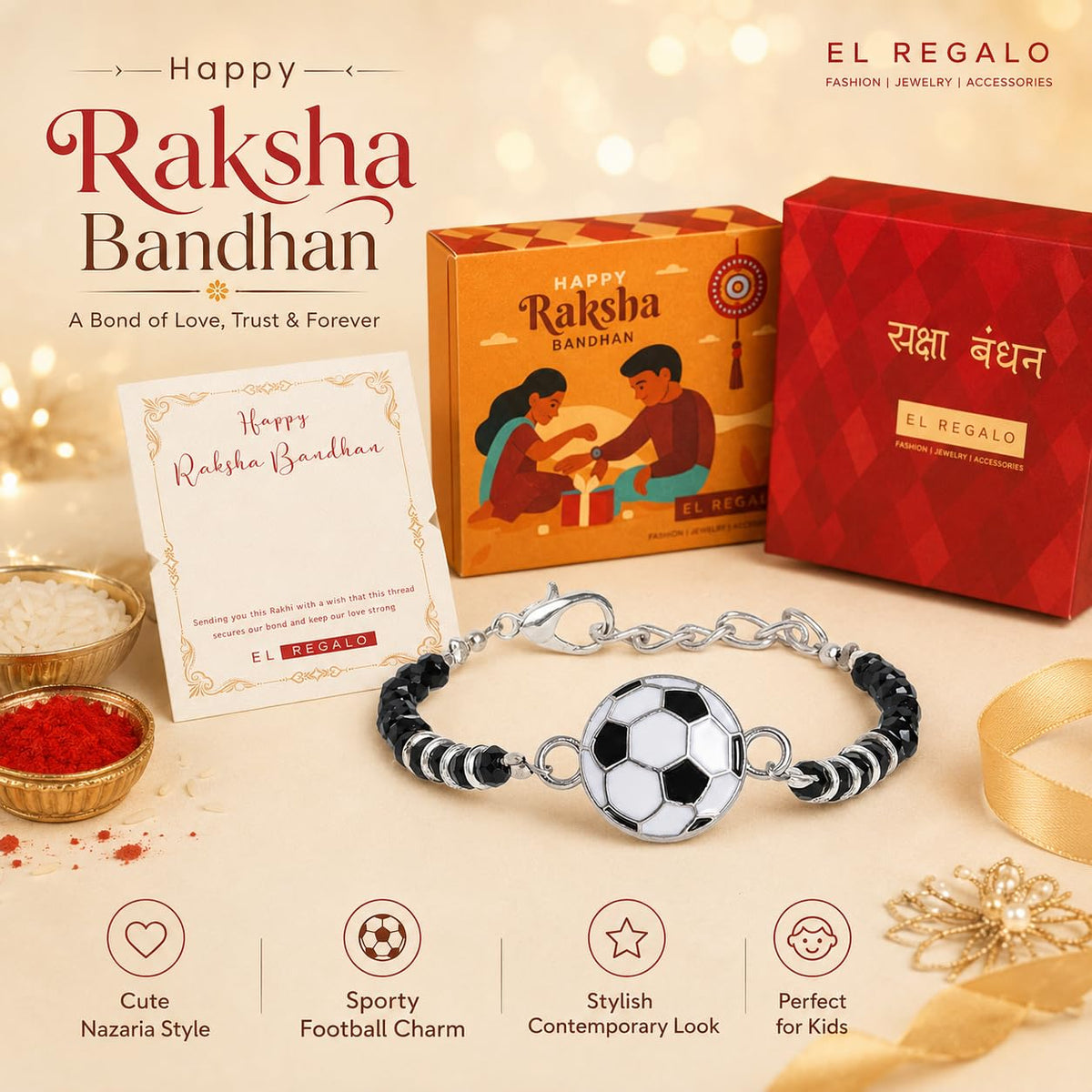 El Regalo Kids Rakhi for Baby Brother - Cute Charms Evil Eye Nazaria Rakhi with shagun, Message Card in Gift Box for Kids/Babies/Toddlers (Football)