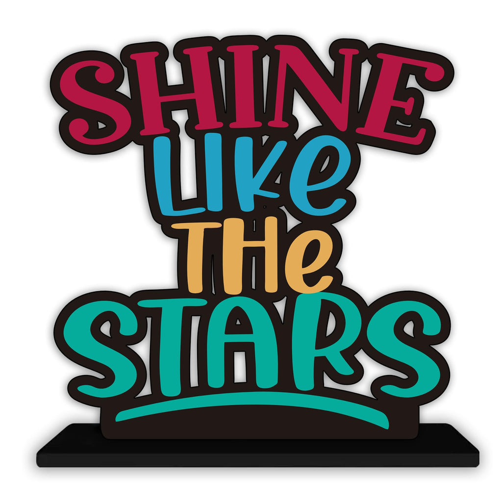 Artvibes Wooden Idols and Figurine Shine Like The Stars Inspirational Quotes Table Decor for Office Desk Showpiece Home Decoration, Livingroom | Modern Gifting Item (SP_1164), Inspirational