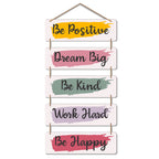 Artvibes Be Positive Dream Big Be Happy Wall Hanging Wooden Art | Quotes Decor Item | Wall Illustrations | Office Decor | Wall Art Print | Inspirational Quotes | Unique Gift Items (WH_6206N)