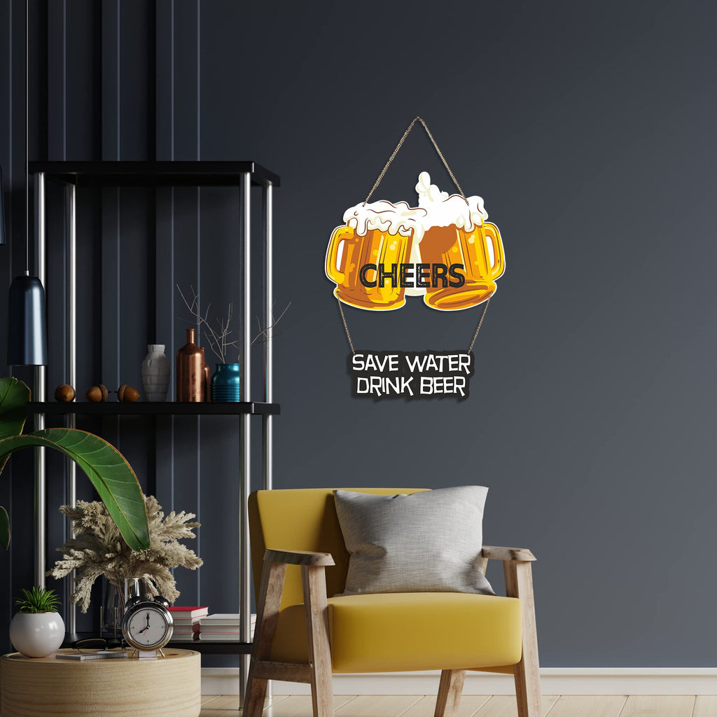 Artvibes Cheers Save Water Printed Wooden Wall Hanging for Cafe | Bar | Restaurant | Quotes Decor Item | Printed Wall Decoration | Wall Poster | Graphic Art | Unique Gift | Cafe Decor (WH_5704N)