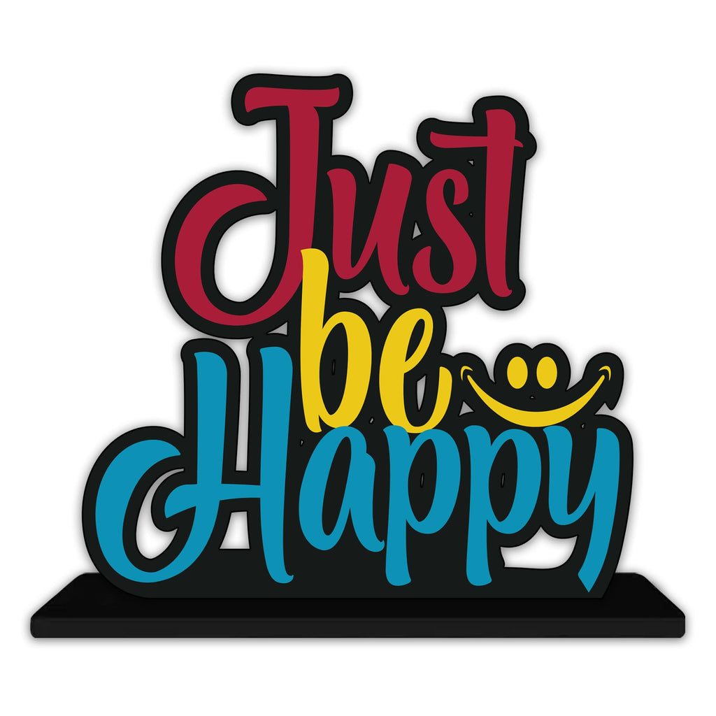 Artvibes Wooden Idols and Figurine Just Be Happy Quotes Table Decor for Office Desk Showpiece | Home Decoration Item | Living Room | Modern Gifting Item (SP_1153)