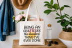 THE FESTA BOX “Being Adult Tote Bag for Girls | Quirky Cotton Handbag | Birthday Gift, College & Daily Use” With Zipper - Durable, Stylish & Everyday Friendly