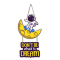 Artvibes Don't Be Afraid To Dream MDF Wood Wall Hanger Ornaments | Quotes Decor Item | Motivational Wall Decor | Wall Accent | Graphic Art | Gift Items | Office Wall Decoration Items (WH_5738N)