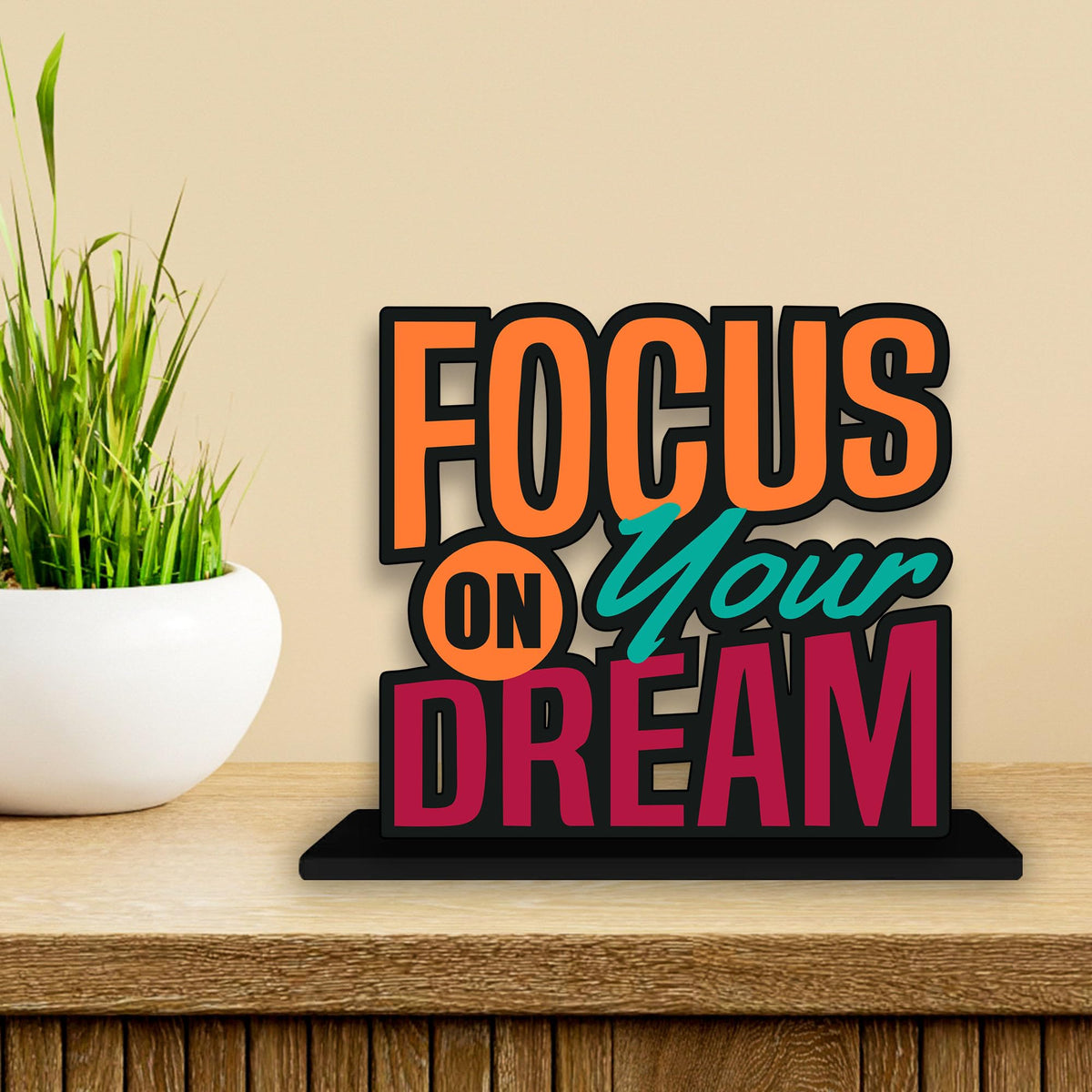 Artvibes Wooden Alphabet Idols and Figurine Focus On Your Dream Positive Quotes Table Decoration for Office Desk | Home Decor | Living Room | Modern Art Wooden Showpiece Gift Item (Sp_1158)