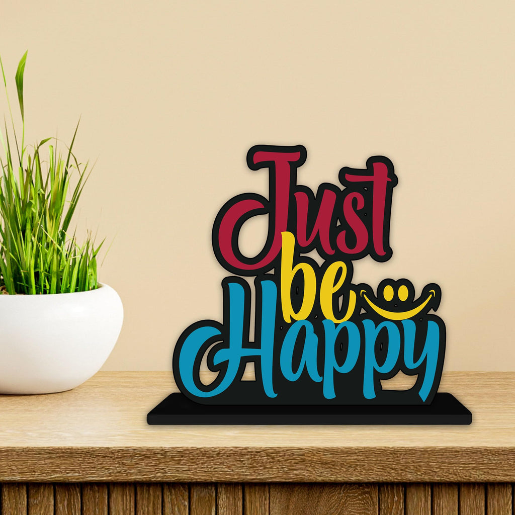 Artvibes Wooden Idols and Figurine Just Be Happy Quotes Table Decor for Office Desk Showpiece | Home Decoration Item | Living Room | Modern Gifting Item (SP_1153)