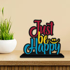 Artvibes Wooden Idols and Figurine Just Be Happy Quotes Table Decor for Office Desk Showpiece | Home Decoration Item | Living Room | Modern Gifting Item (SP_1153)