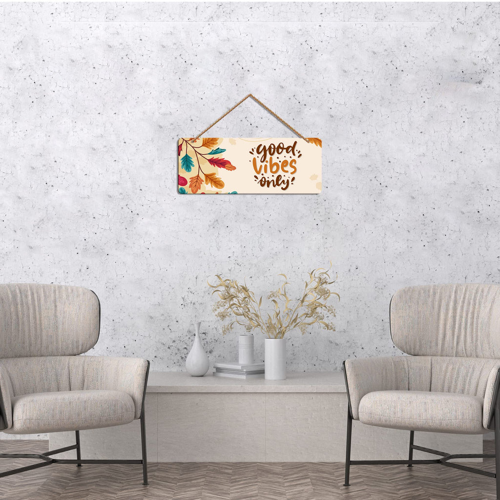 Artvibes Good Vibes Only Printed Wooden Wall Hanging For Living Room | Office | Quotes Decor Item | Wall Poster | Office Decoration Item | Wall Art Print | Inspirational quotes | Gift Items (WH_3907N)