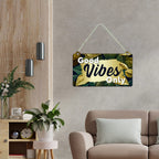 Artvibes Good Vibes Only Decorative Wall Hanging Ornaments | Quotes Decor Item | Wall Poster | Office Decor | Inspirational Quotes Wall Art | Mdf Wall Decoration | Gift Items (WH_3508N)