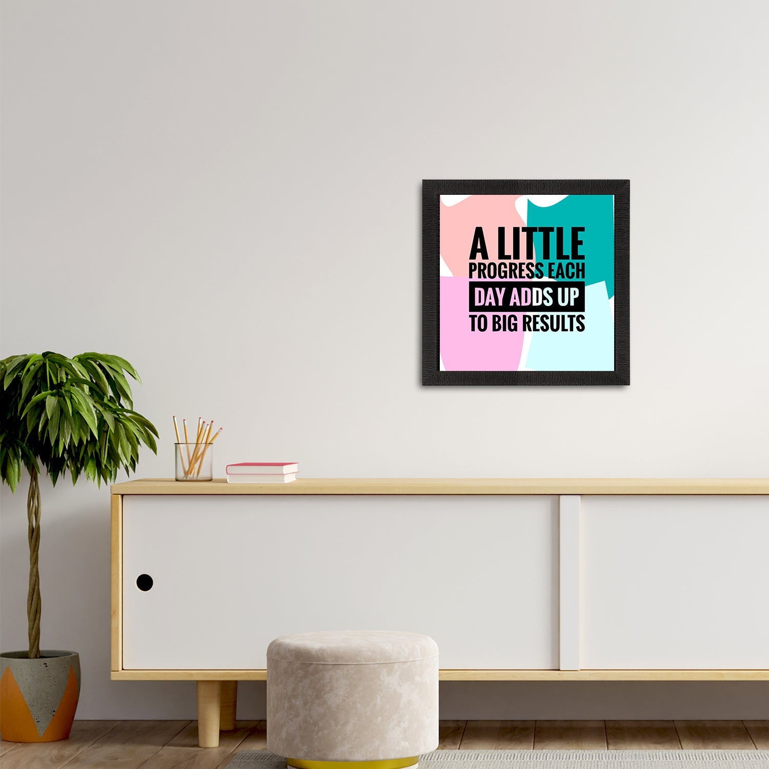 "A Little Progress Each Day Adds Up To Big Result" Motivational Quote Satin Matt Texture UV Art Painting Kafalo