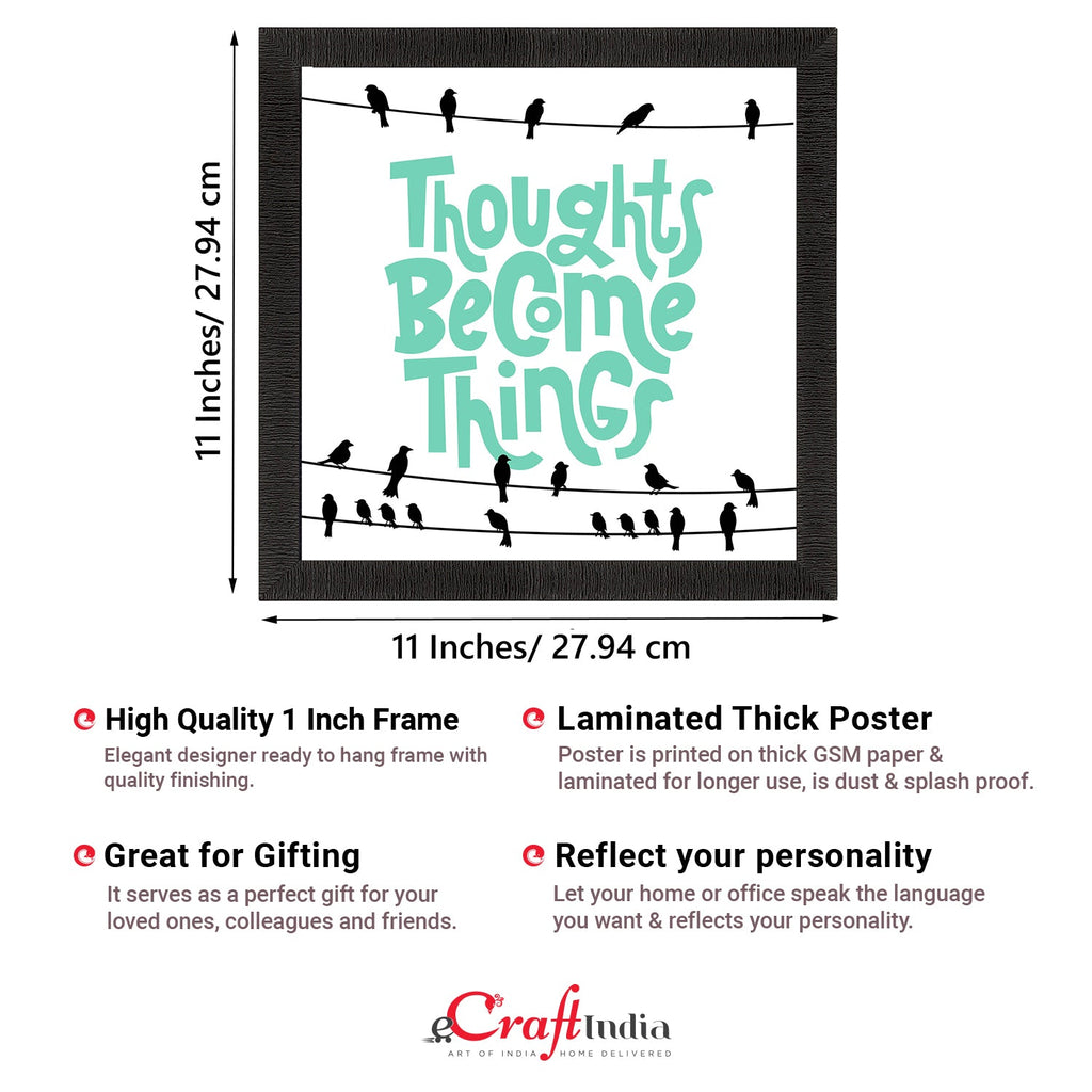 "Thoughts Become Things "Motivational Quote Satin Matt Texture UV Art Painting Kafalo