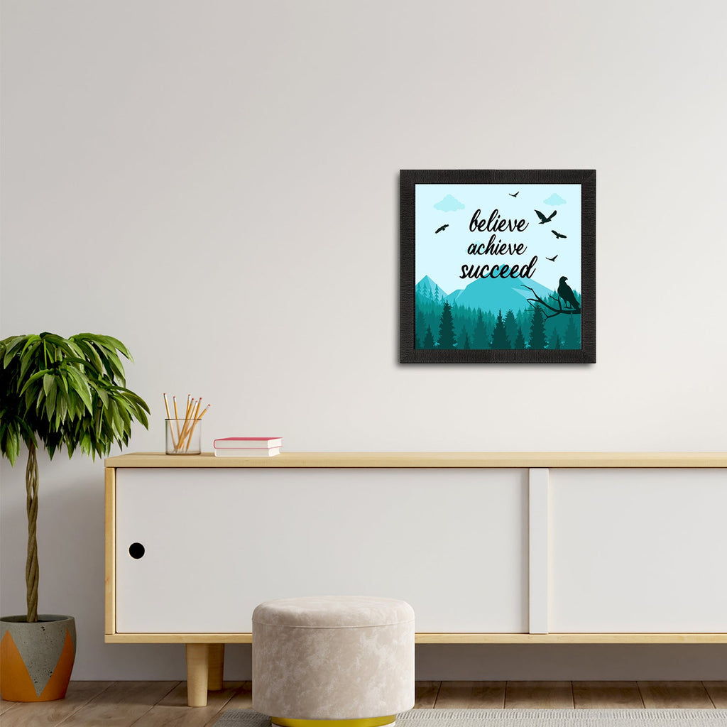 "Believe Achieve Succeed" Motivational Quote Satin Matt Texture UV Art Painting Kafalo