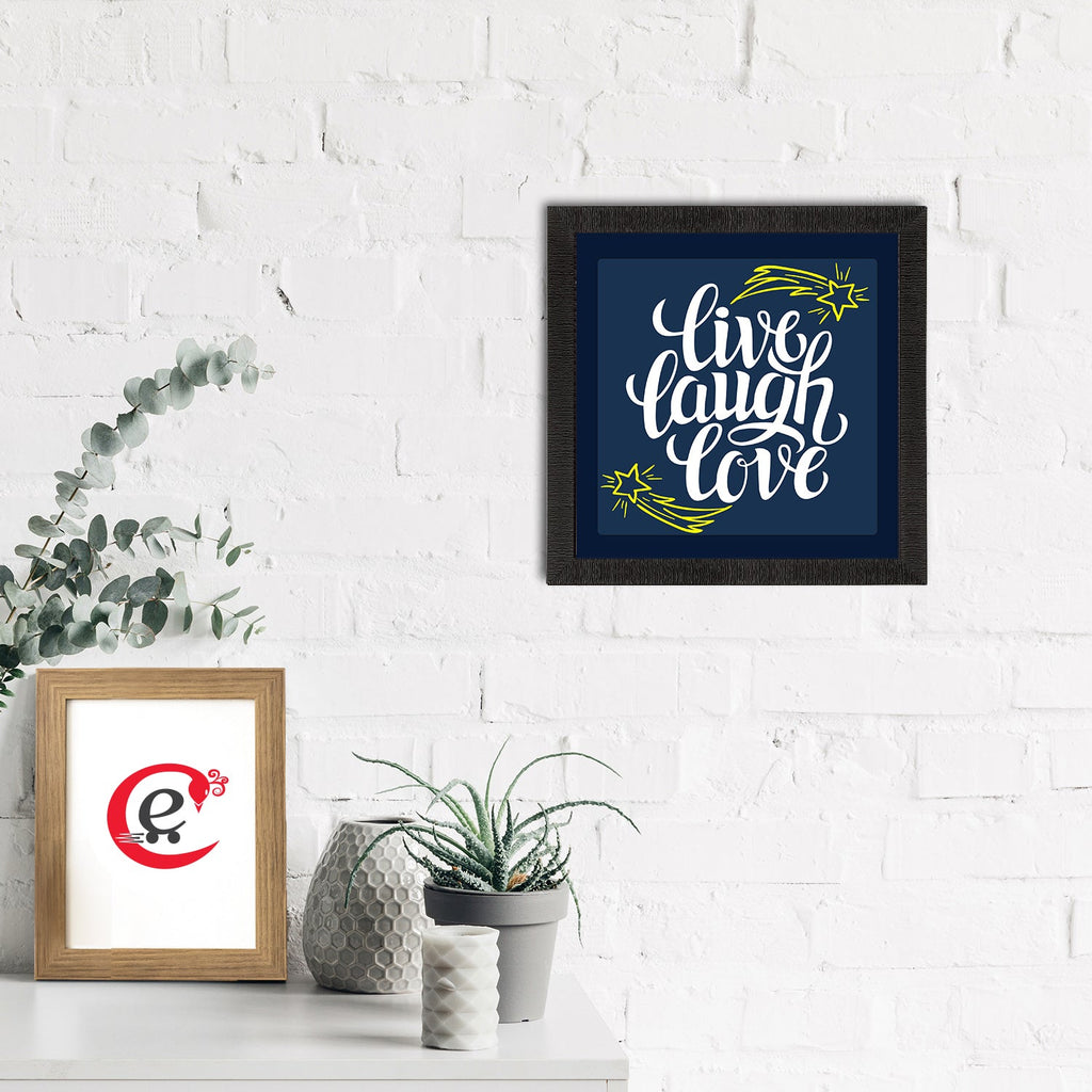 "Live Laugh Love "Motivational Quote Satin Matt Texture UV Art Painting Kafalo