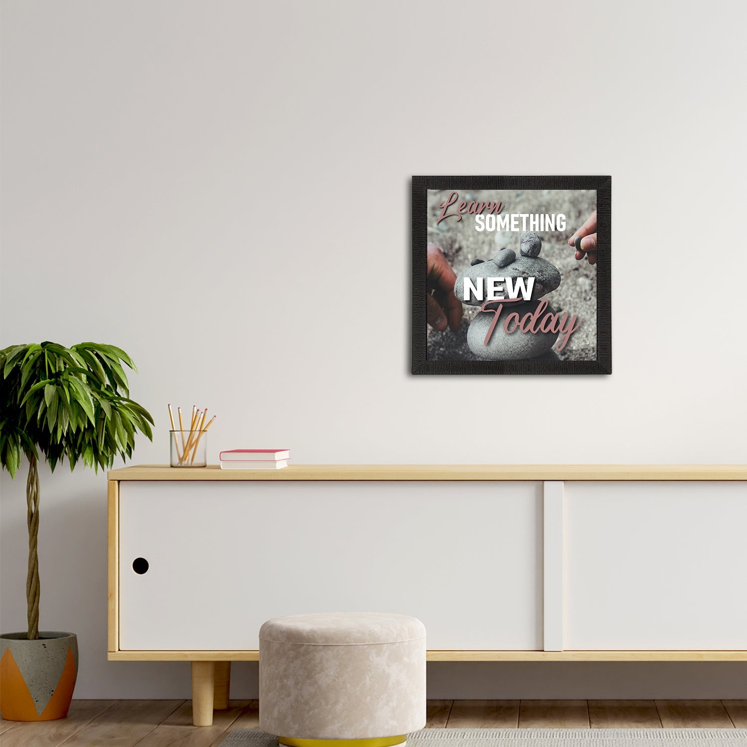 "Learn Something New Today "Motivational Quote Satin Matt Texture UV Art Painting Kafalo