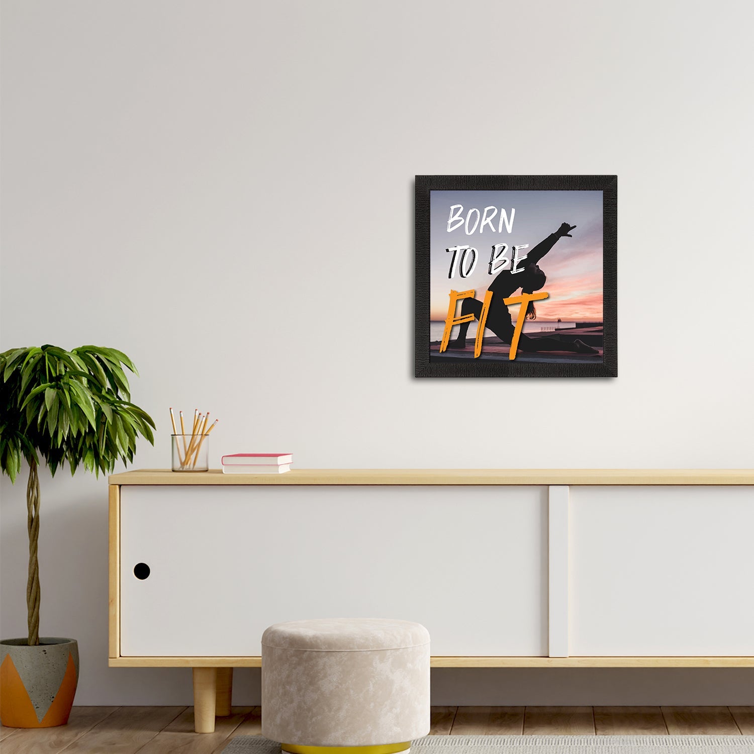 "Born To Be Fit" Motivational Quote Satin Matt Texture UV Art Painting Kafalo