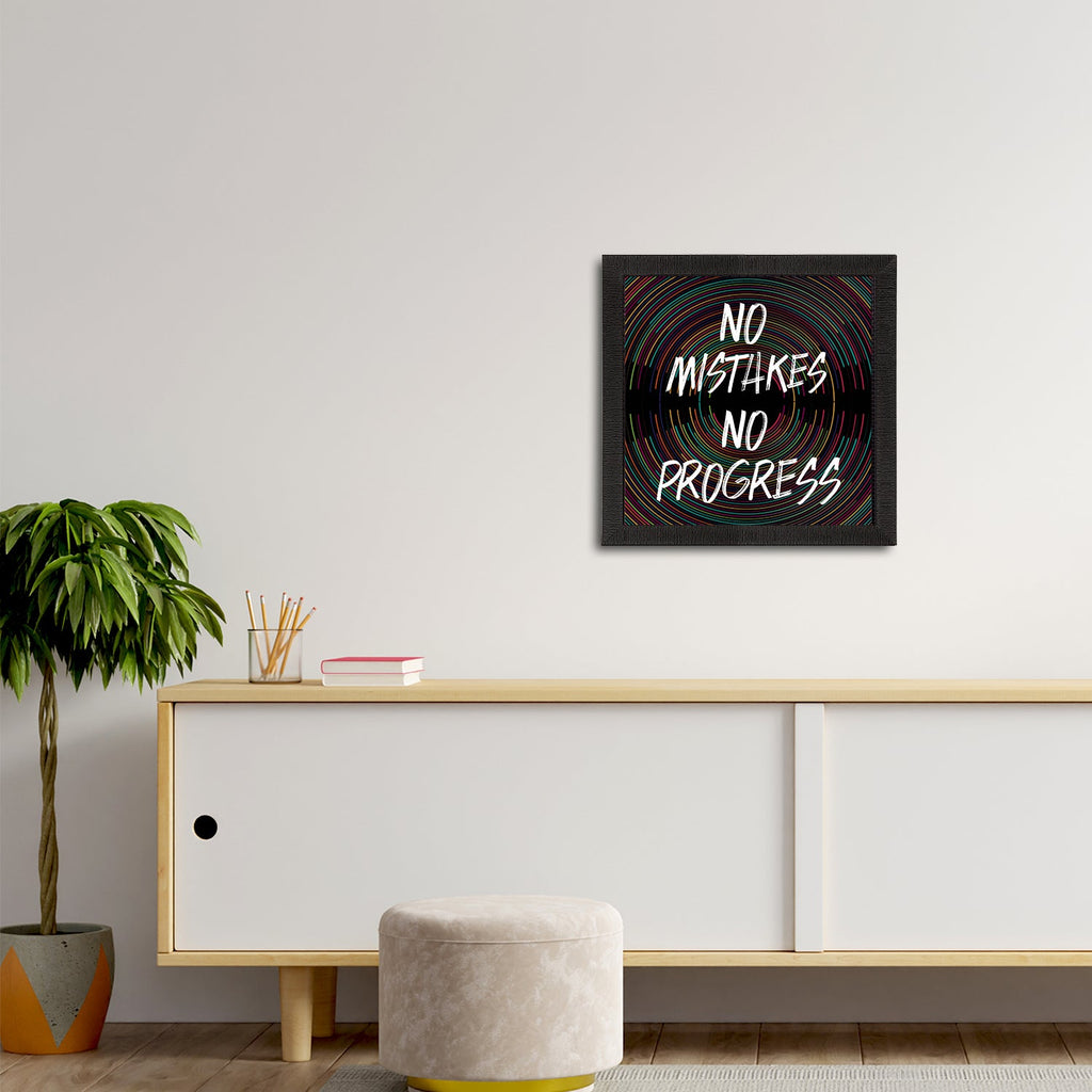 "No Mistakes No Progress" Motivational Quote Satin Matt Texture UV Art Painting Kafalo