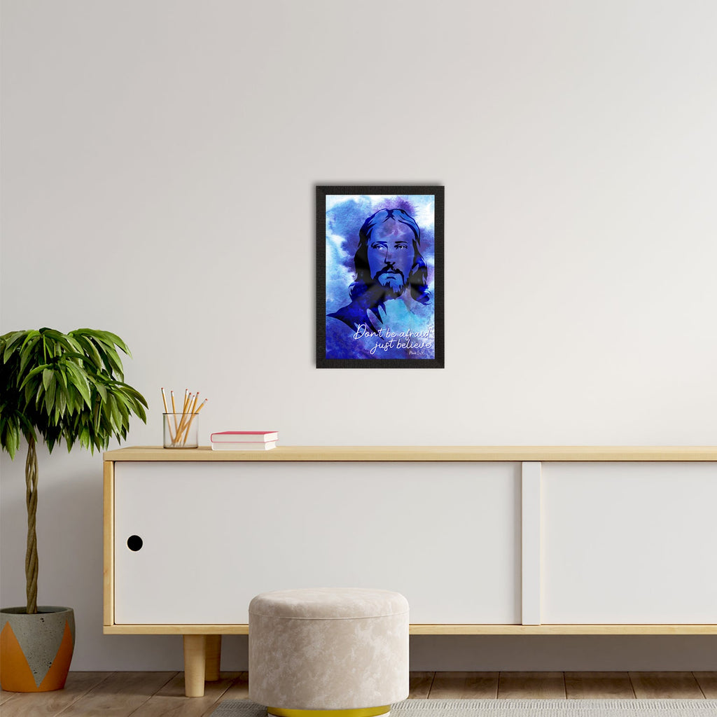 "Don't be Afraid, Just Believe" Jesus Christ Satin Matt Texture UV Art Painting Kafalo