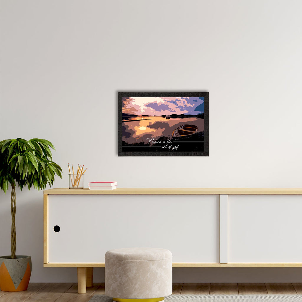 "Nature is the art of God" River Shore View Satin Matt Texture UV Art Painting Kafalo