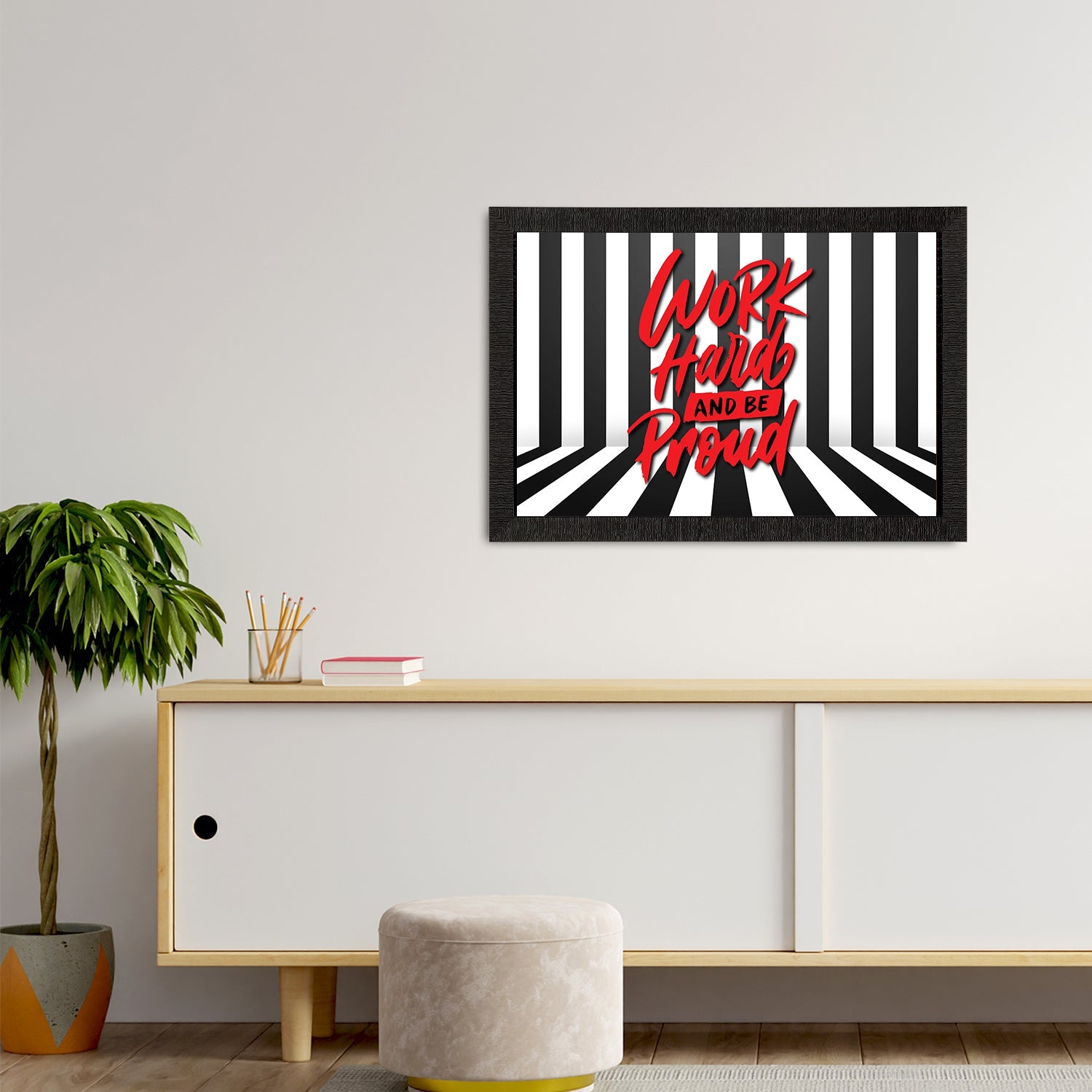 " Work Hard And be Proud" Motivational Quote Satin Matt Texture UV Art Painting Kafalo
