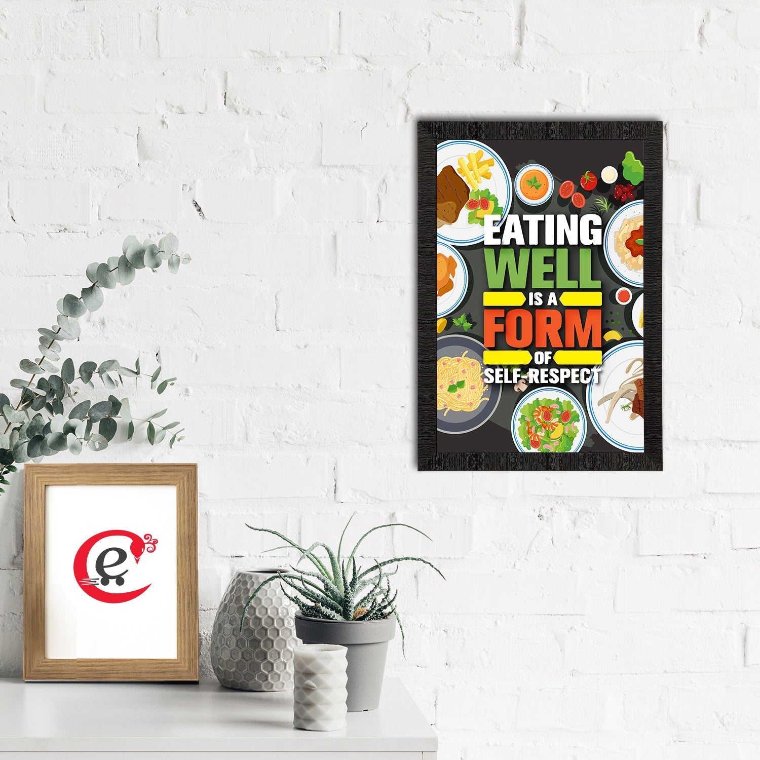 "Eating Well Is A Form Of Self-Respect" Motivational Quote Satin Matt Texture UV Art Painting Kafalo