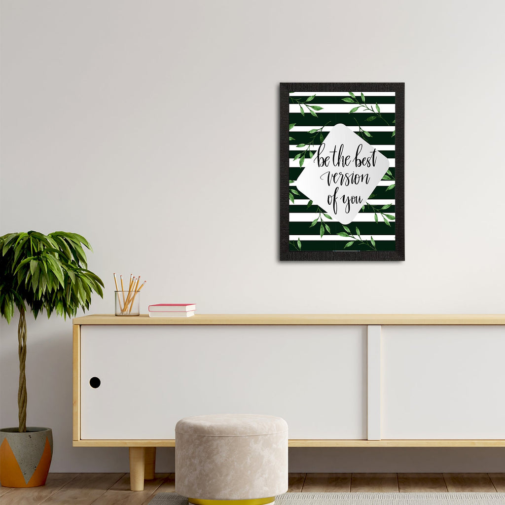 "Be The Best Version Of You" Motivational Quote Satin Matt Texture UV Art Painting Kafalo