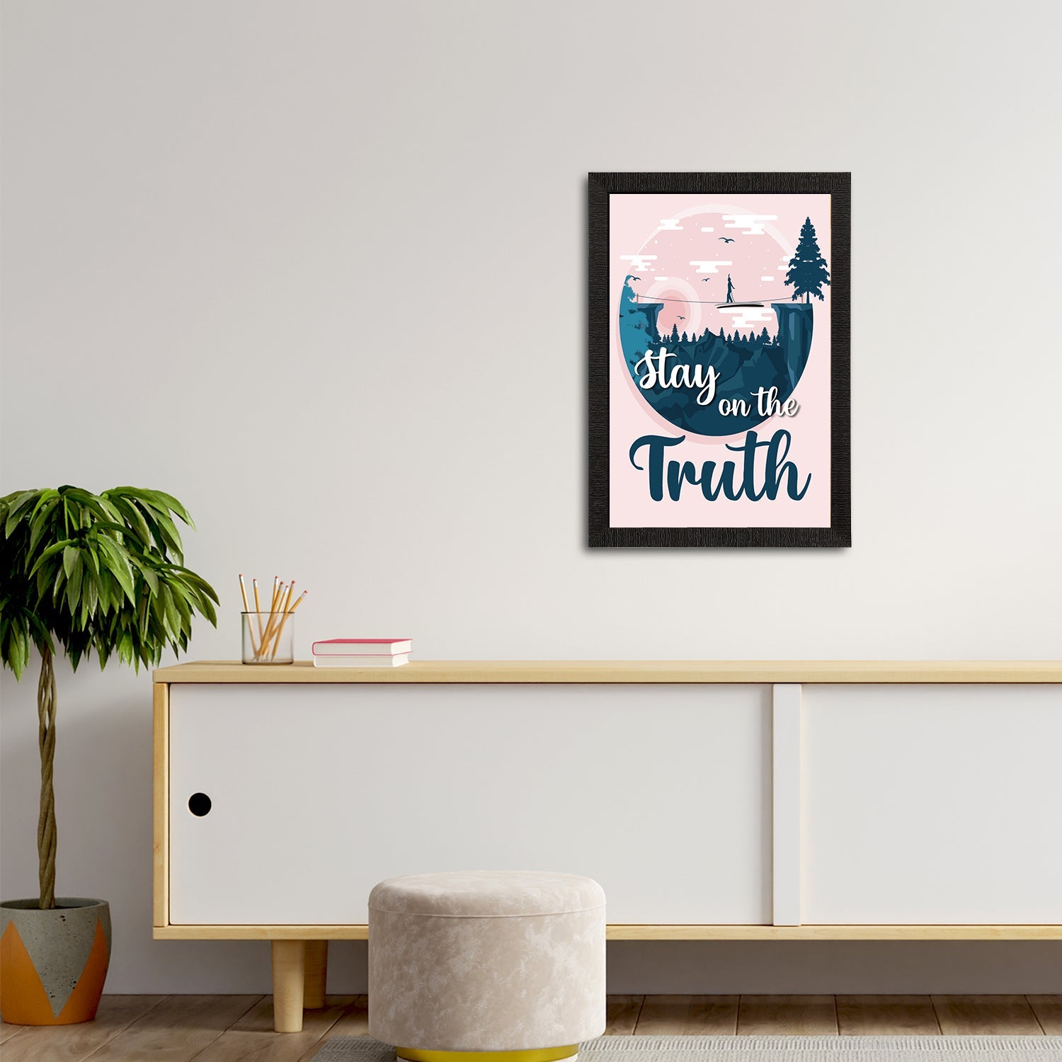"Stay On The Truth" Motivational Quote Satin Matt Texture UV Art Painting Kafalo