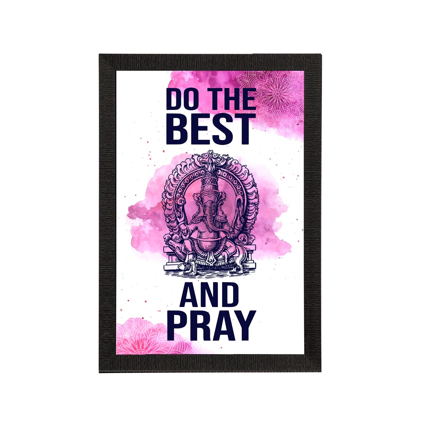 "Do The Best And Pray" Motivational Quote Satin Matt Texture UV Art Painting Kafalo