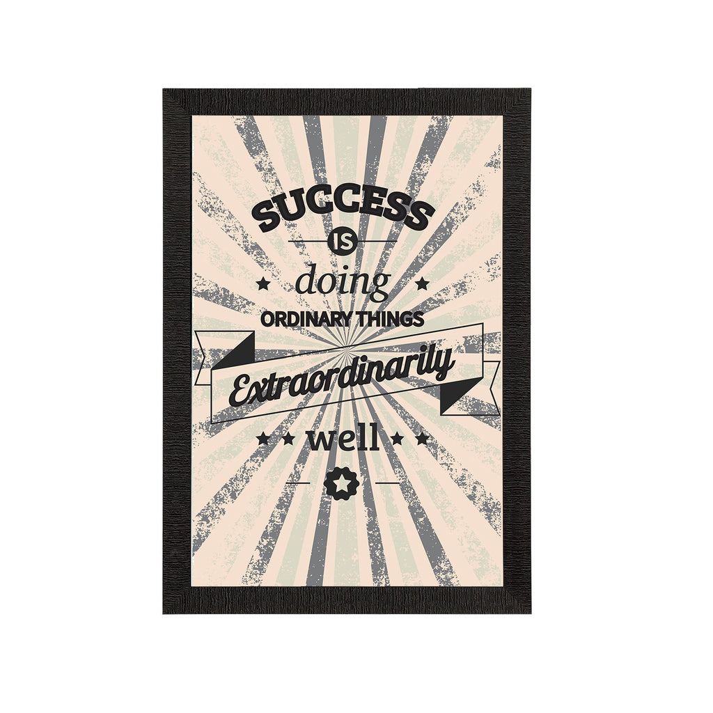 "Success is Doing Ordinary Things Extraordinarily Well" Motivational Quote Satin Matt Texture UV Art Painting Kafalo