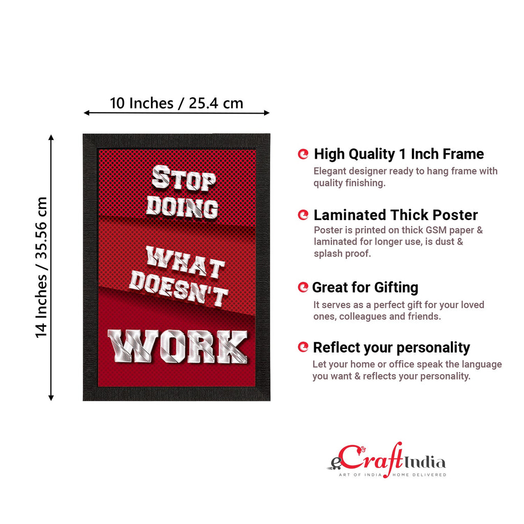 "Stop Doing What Doesn't Work" Motivational Quote Satin Matt Texture UV Art Painting Kafalo