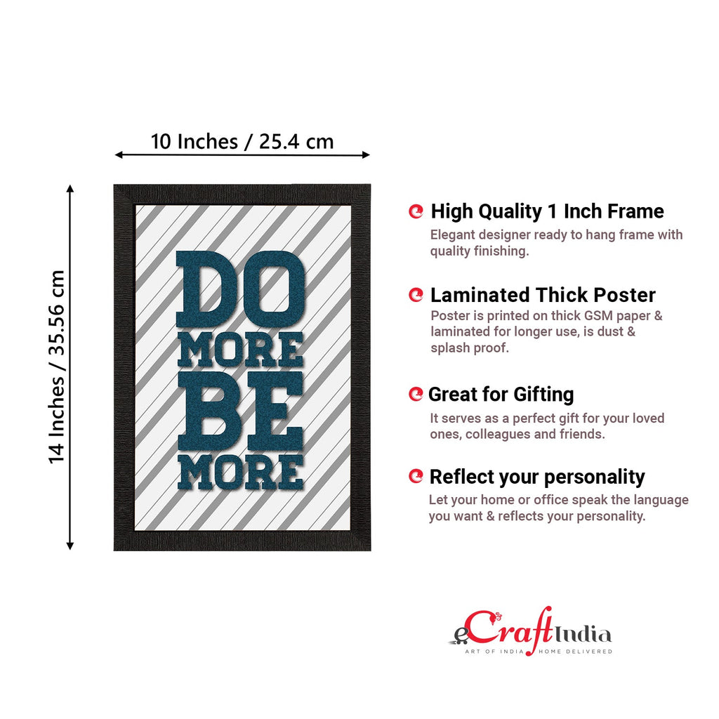 "Do More Be More" Motivational Quote Satin Matt Texture UV Art Painting Kafalo