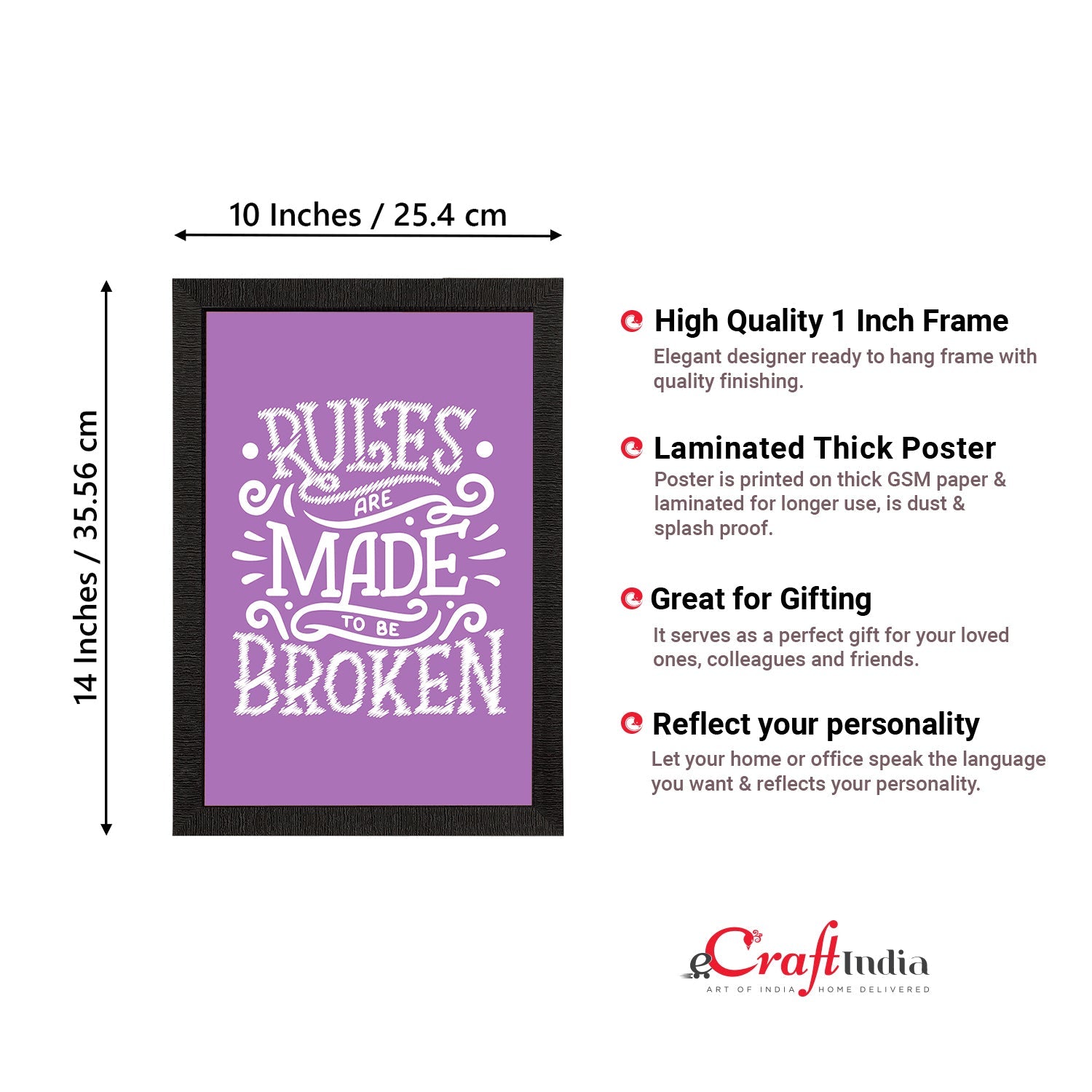 "Rules Are Made To Be Broken" Motivational Quote Satin Matt Texture UV Art Painting Kafalo