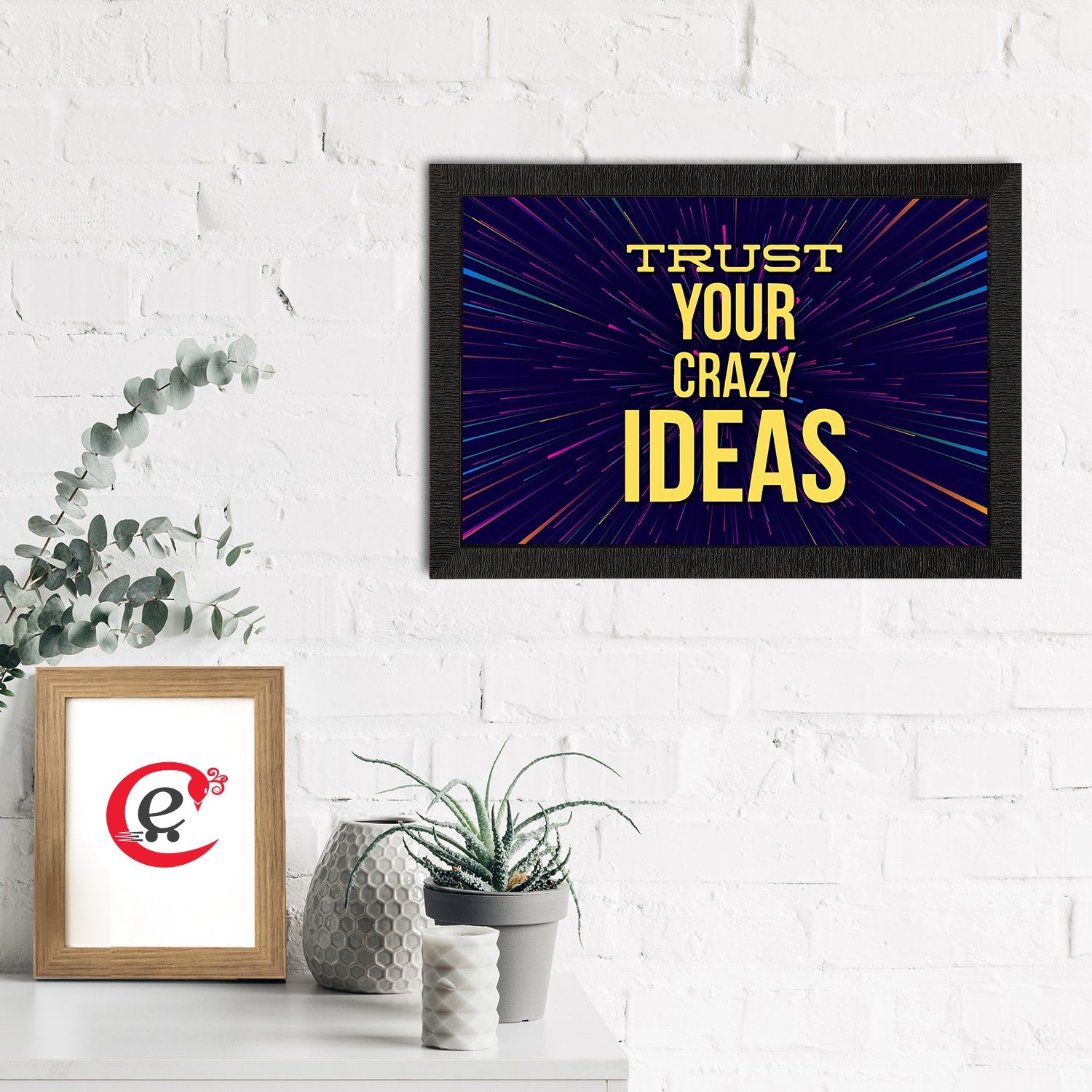 "Trust Your Crazy Ideas" Motivational Quote Satin Matt Texture UV Art Painting Kafalo