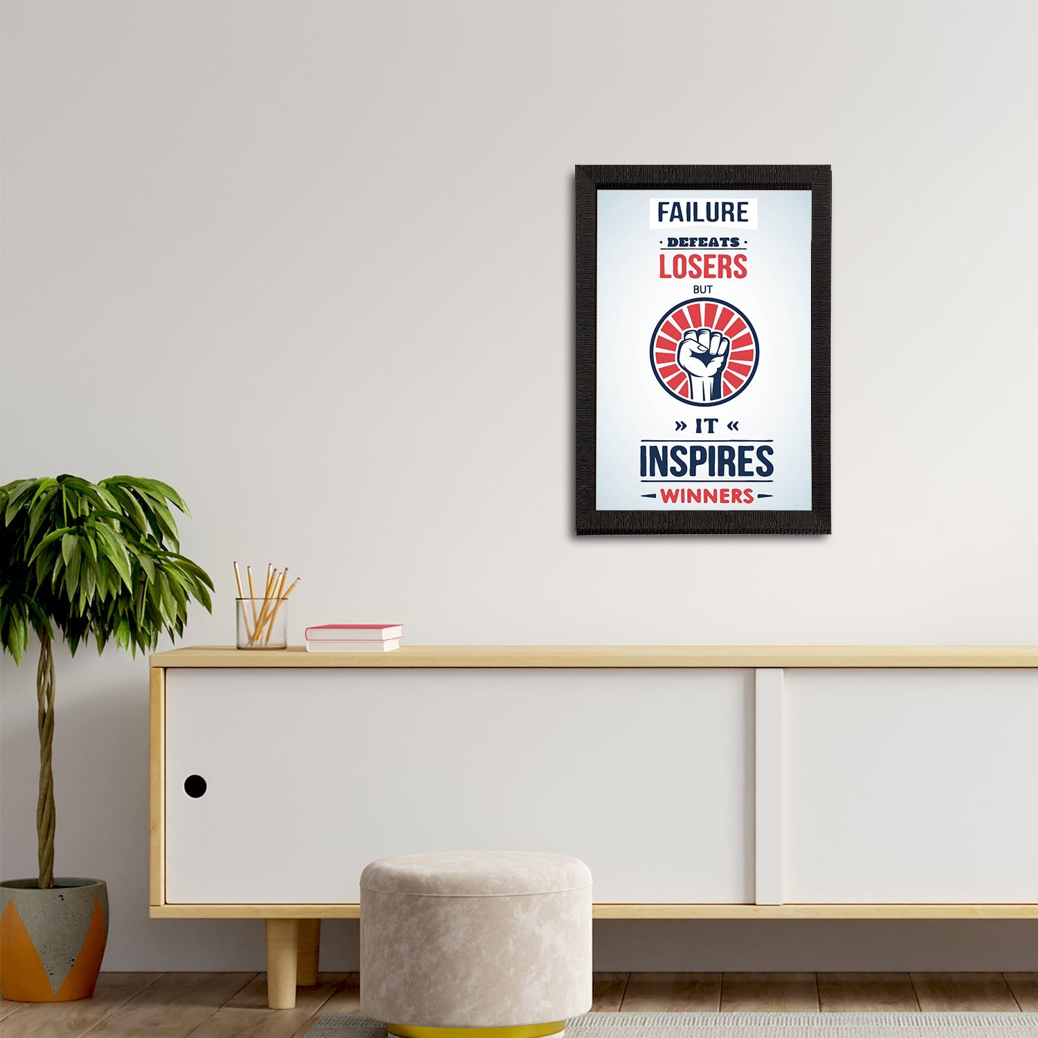 "Failure Defeats Losers But It Inspires Winners" Motivational Quote Satin Matt Texture UV Art Painting Kafalo