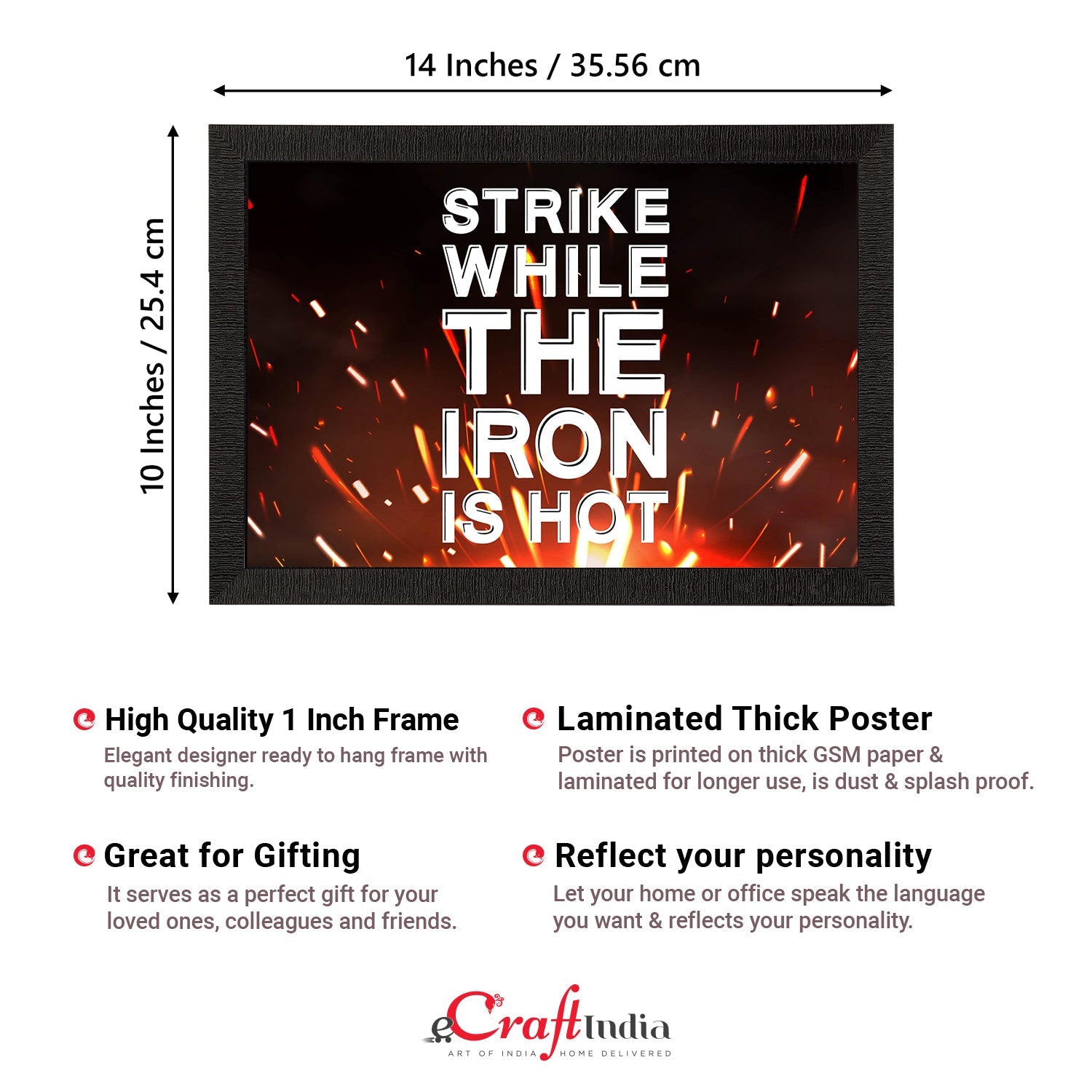 "Strike While The Iron Is Hot" Motivational Quote Satin Matt Texture UV Art Painting Kafalo