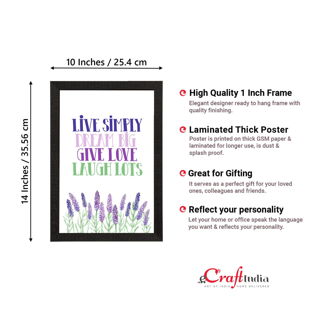 "Live Simply Dream Big Give Love Laugh Lots" Motivational Quote Satin Matt Texture UV Art Painting Kafalo
