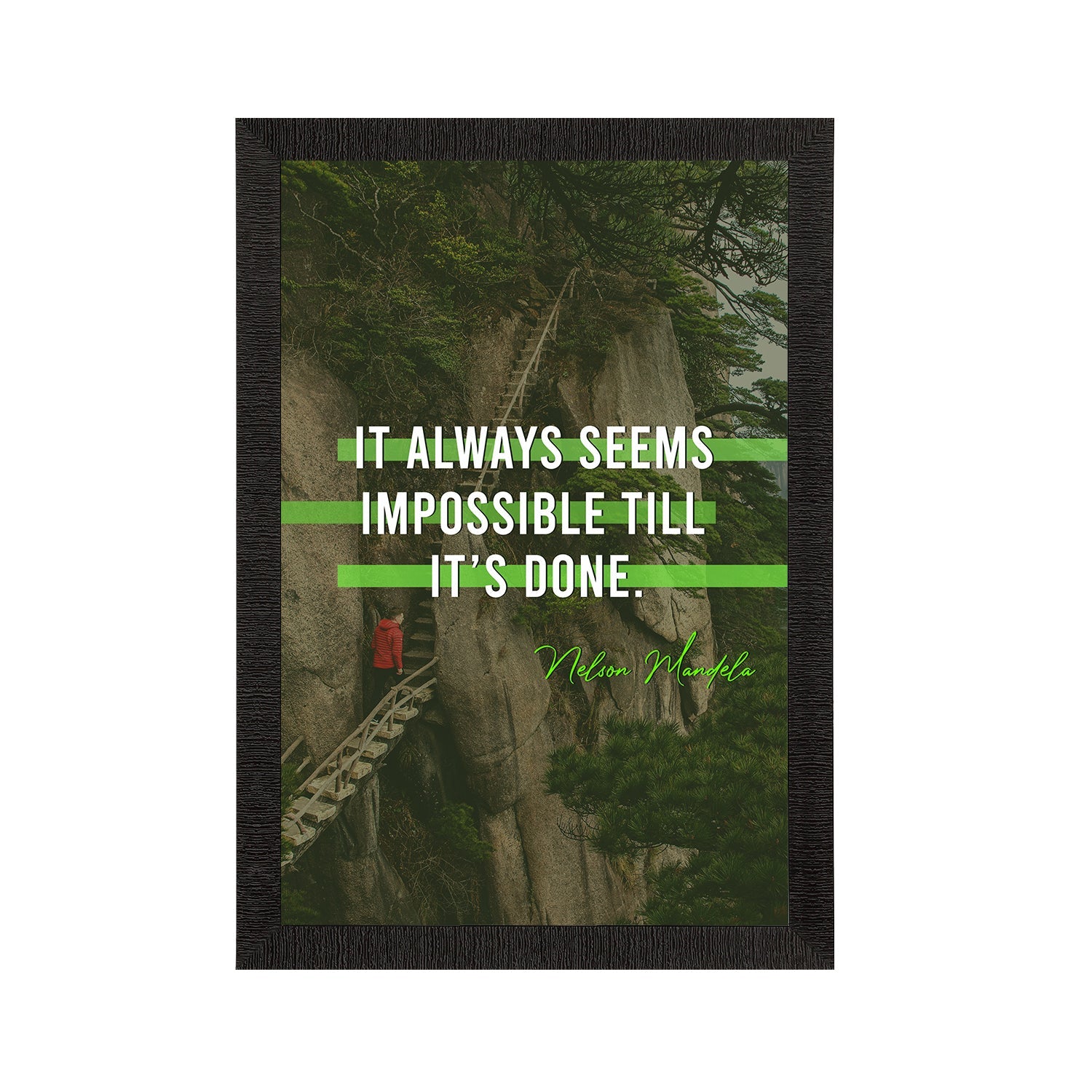 "It Always Seems Impossible Till It's Done" Motivational Quote Satin Matt Texture UV Art Painting Kafalo