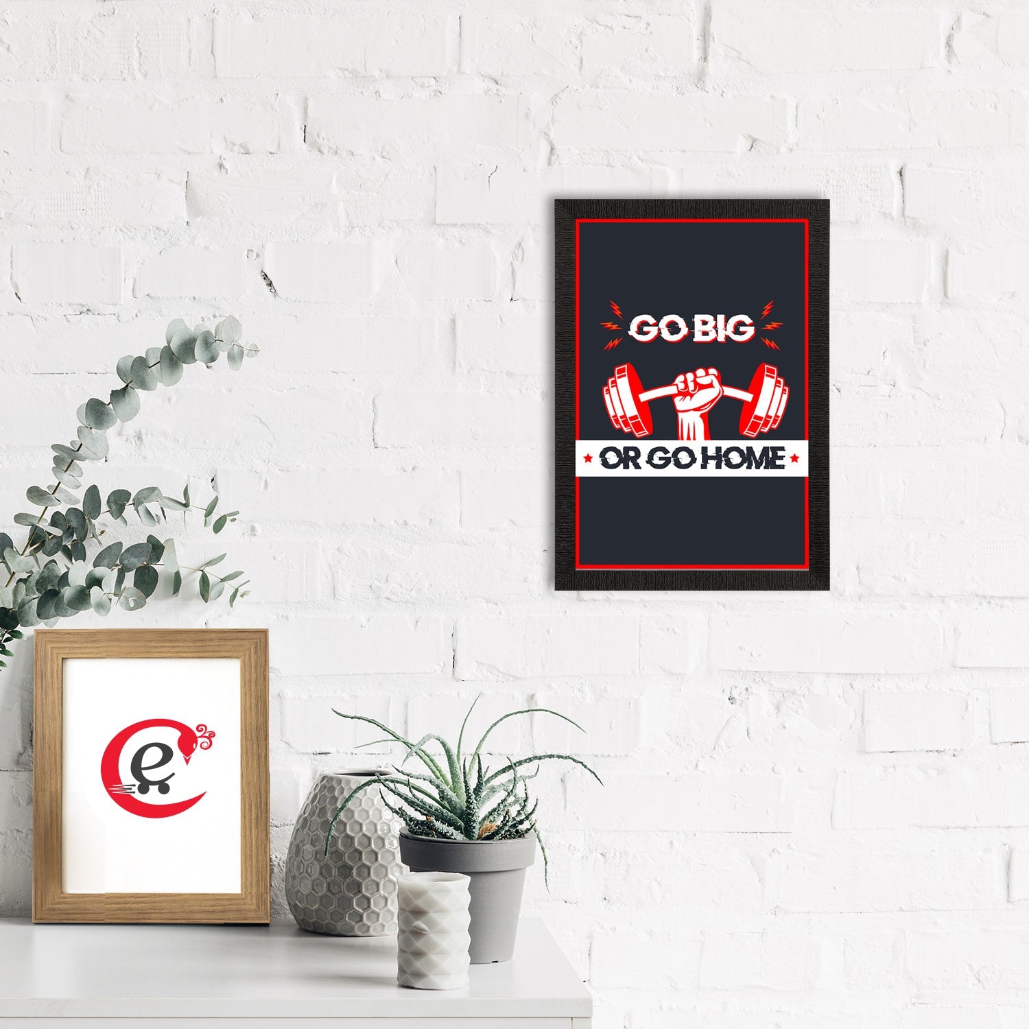 "Go Big Or Go Home" Gym Motivational Quote Satin Matt Texture UV Art Painting Kafalo