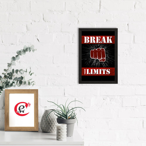 "Break Your Limits" Motivational Quote Satin Matt Texture UV Art Painting Kafalo