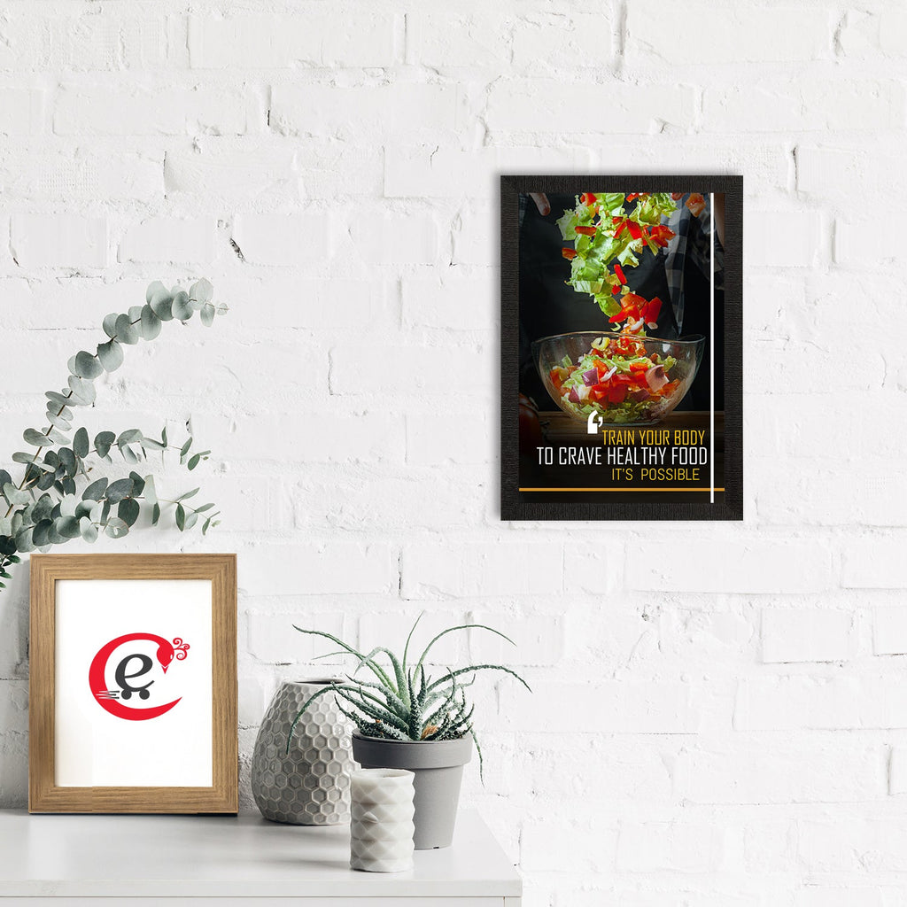 "Train Your Body To Crave Healthy Food, Its Possible" Motivational Quote Satin Matt Texture UV Art Painting Kafalo