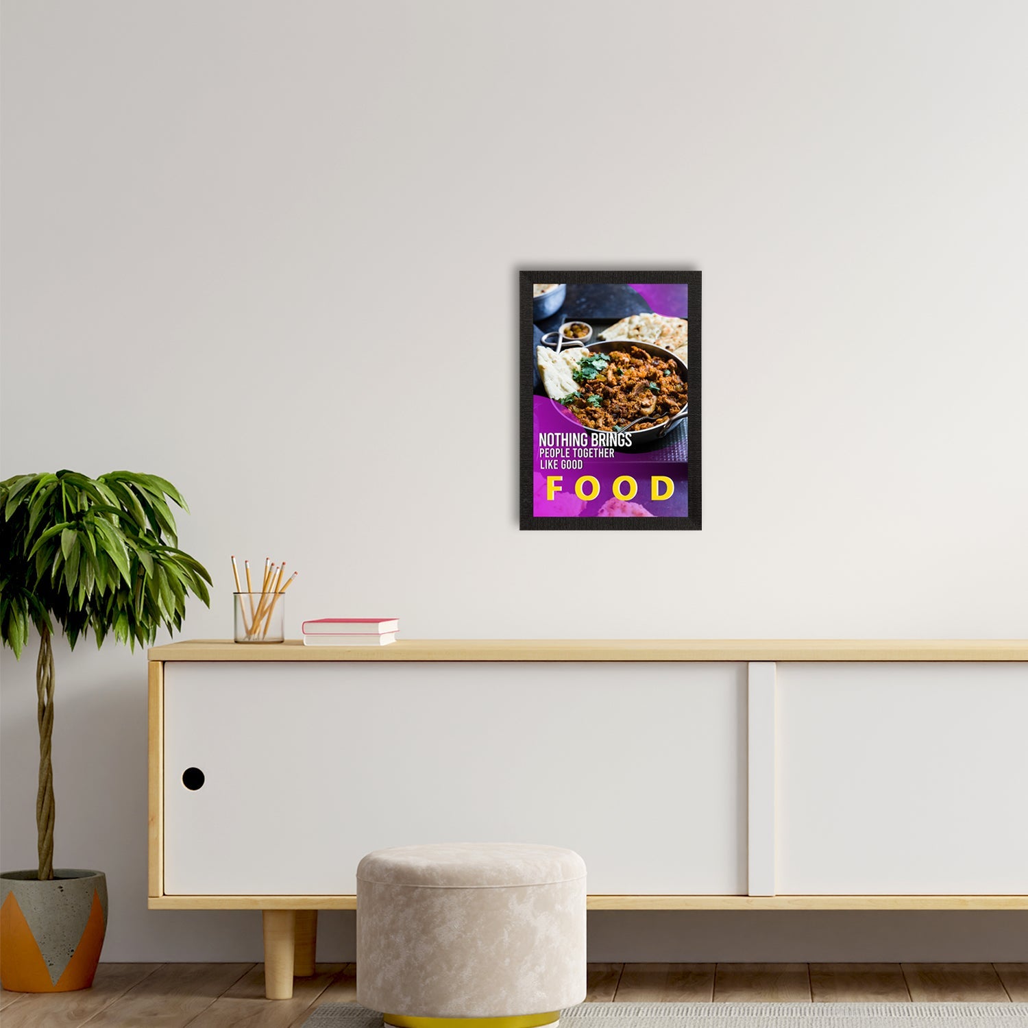"Nothing Brings People Together Like Good Food" Quote Satin Matt Texture UV Art Painting Kafalo
