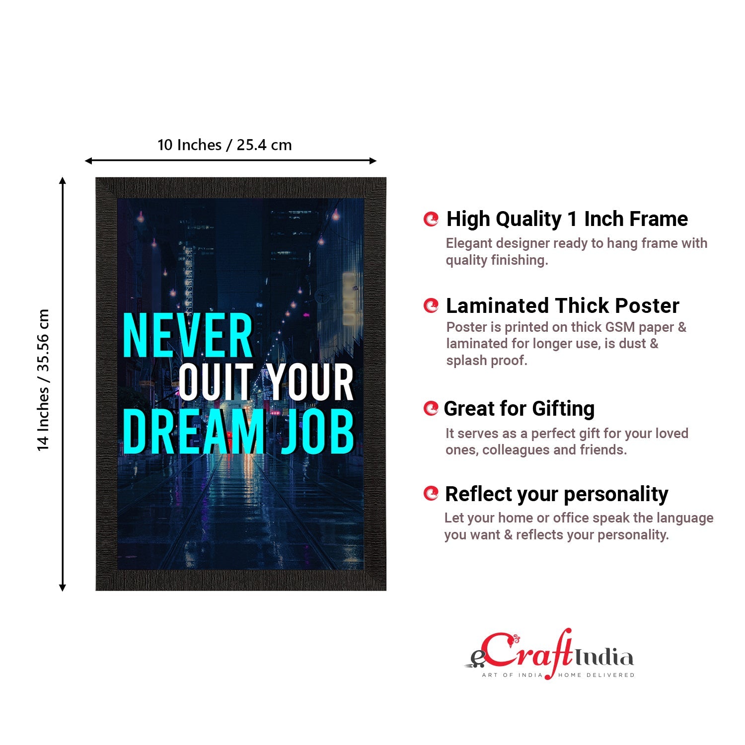 "Never Quit Your Dream Job" Motivational Quote Satin Matt Texture UV Art Painting Kafalo