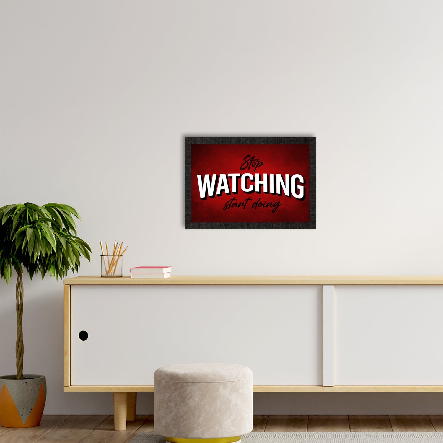 "Stop Watching, Start Doing" Motivational Quote Satin Matt Texture UV Art Painting Kafalo