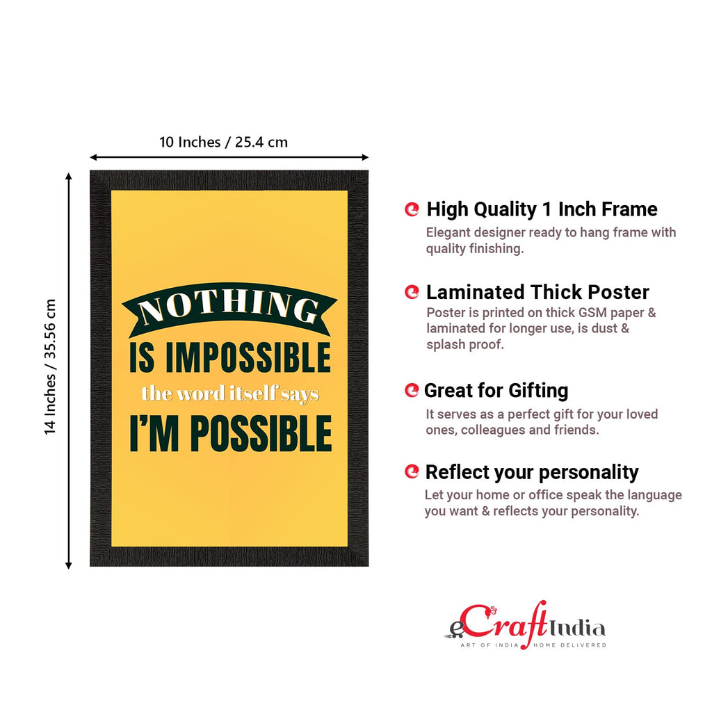 "Nothing Is Impossible, The Word Itself Says I'm Possible" Motivational Quote Satin Matt Texture UV Art Painting Kafalo