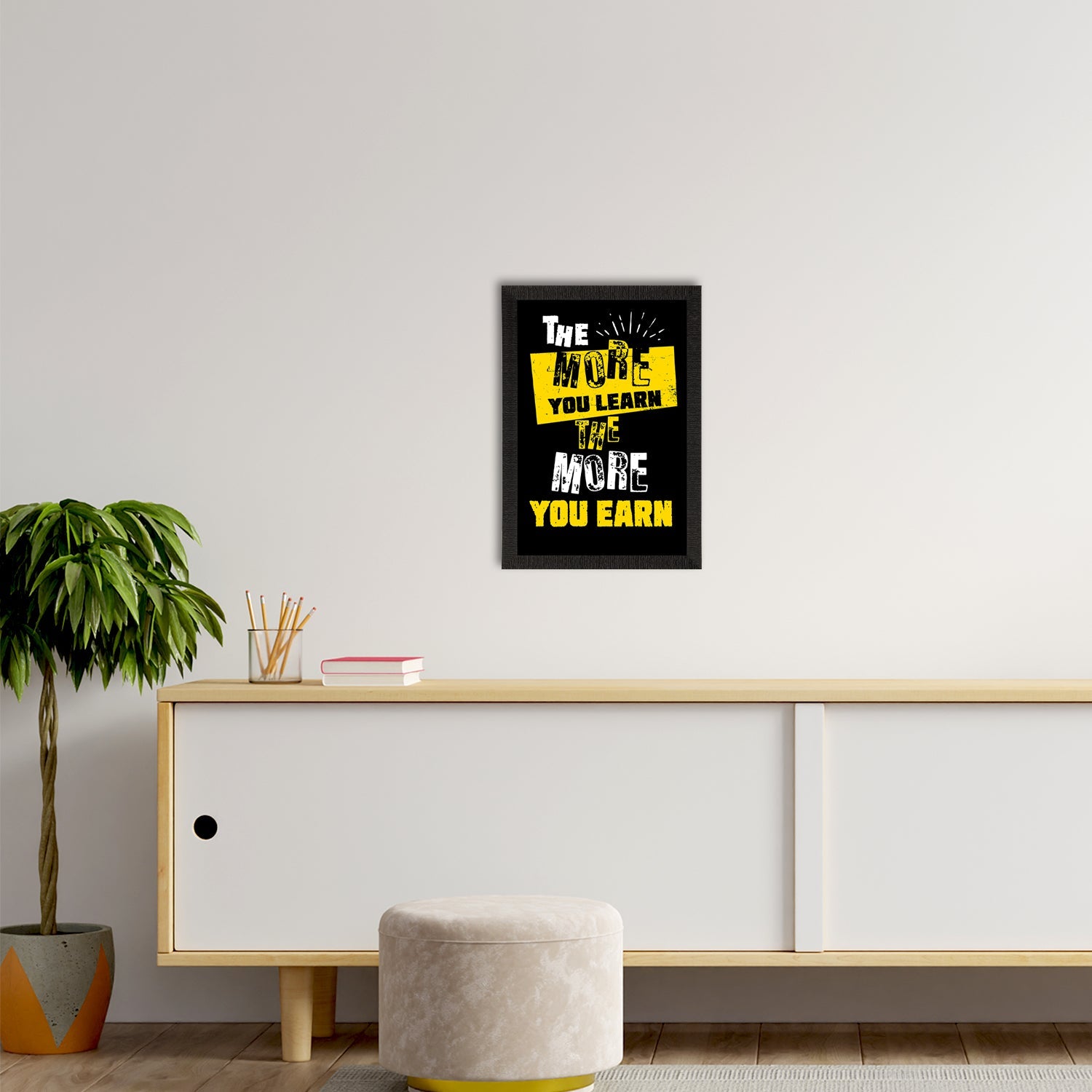 "The More You LEARN The More You EARN" Motivational Quote Satin Matt Texture UV Art Painting Kafalo