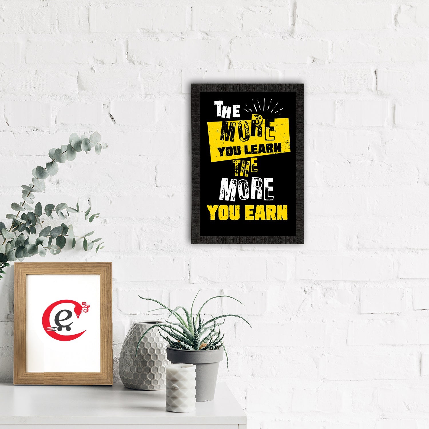 "The More You LEARN The More You EARN" Motivational Quote Satin Matt Texture UV Art Painting Kafalo