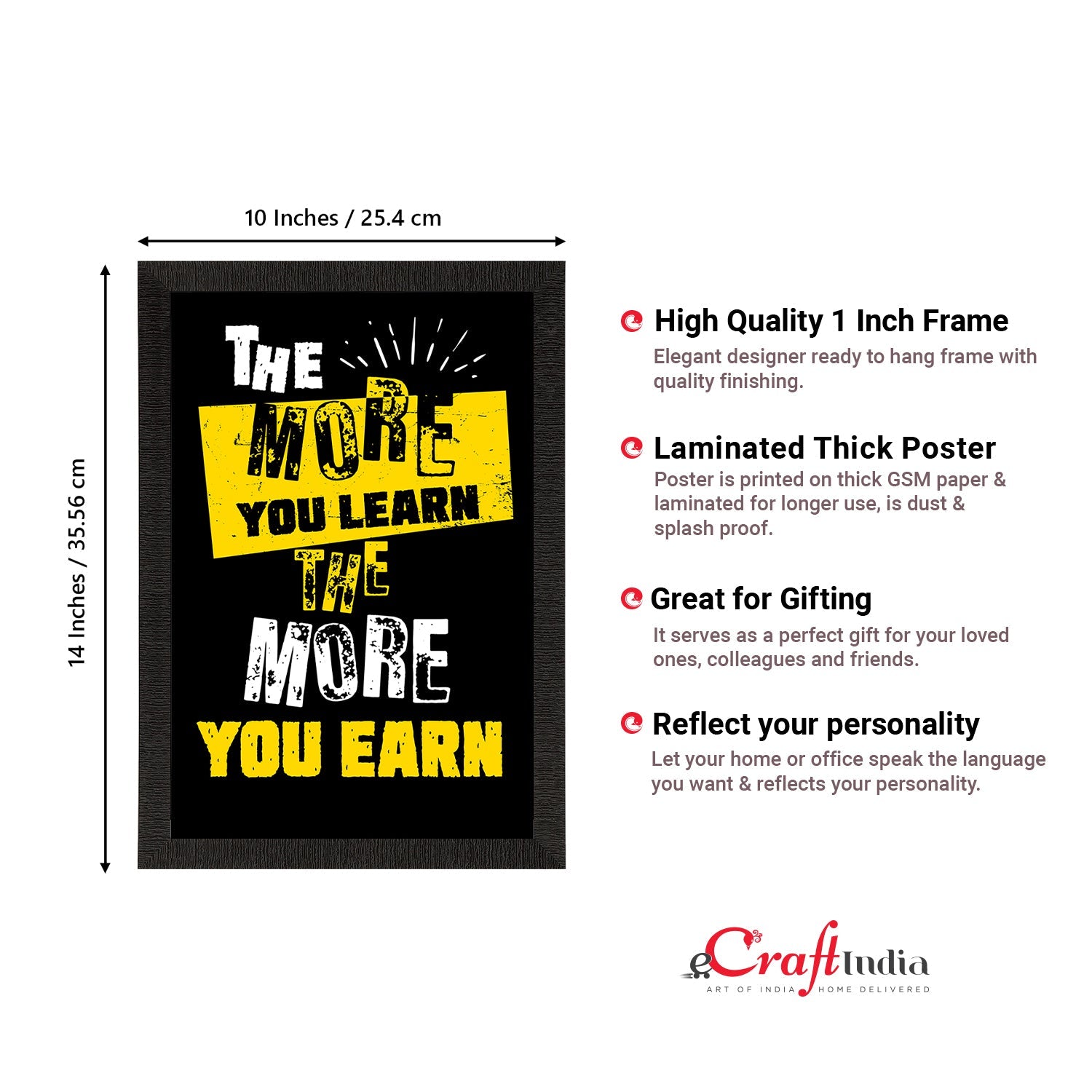 "The More You LEARN The More You EARN" Motivational Quote Satin Matt Texture UV Art Painting Kafalo