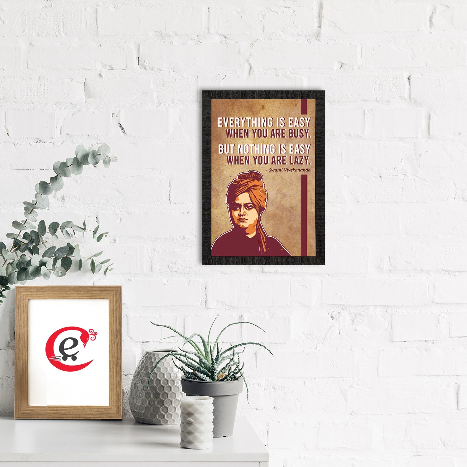 Everything Is Easy When You Are Busy, But Nothing Is Easy When You Are Lazy Swami Vivekananda Motivational Quote Painting Kafalo