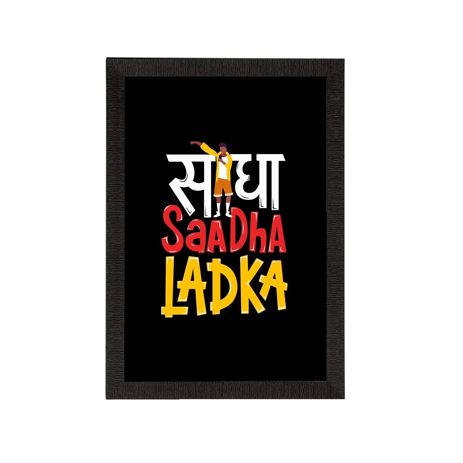 "Seedha Saadha Ladka" Quirky Quote Satin Matt Texture UV Art Painting Kafalo