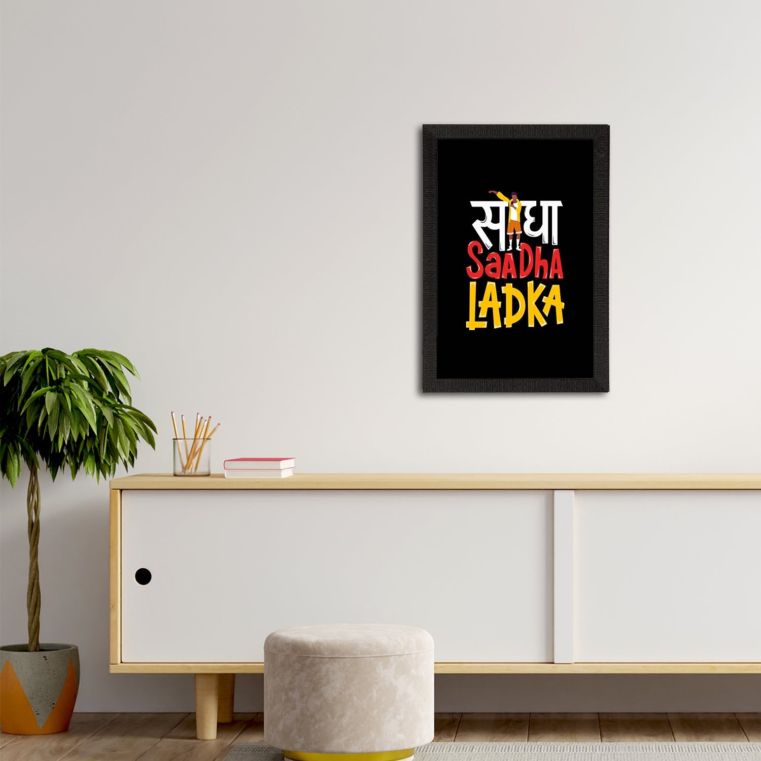 "Seedha Saadha Ladka" Quirky Quote Satin Matt Texture UV Art Painting Kafalo